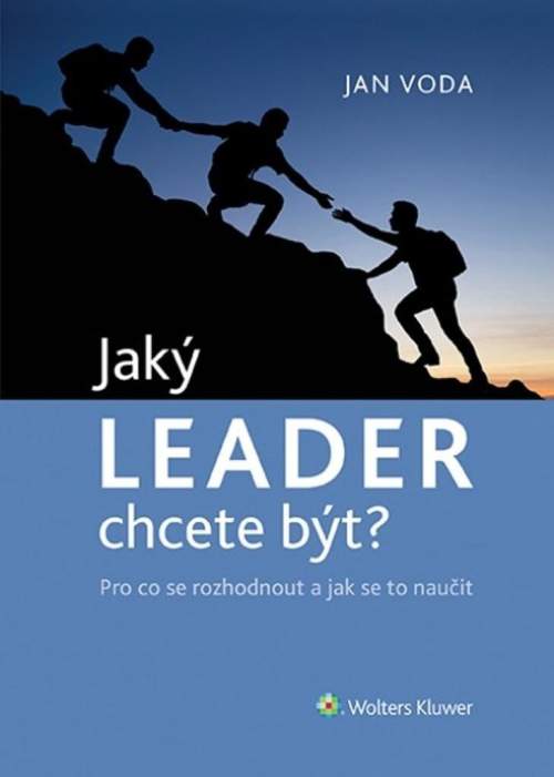 Jan Voda - Jaký LEADER chcete být?