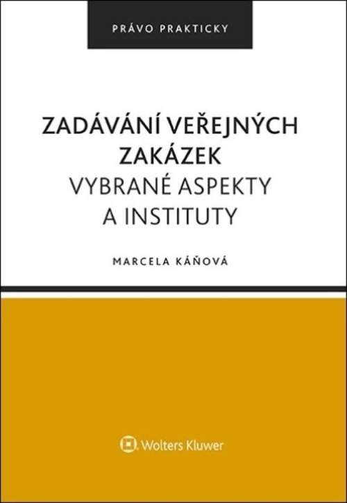 Marcela Káňová - Zadávání veřejných zakázek