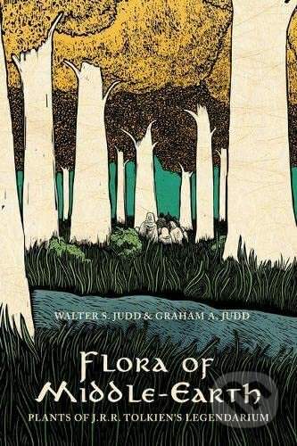 Walter S. Judd, Graham A. Judd - Flora of Middle-Earth