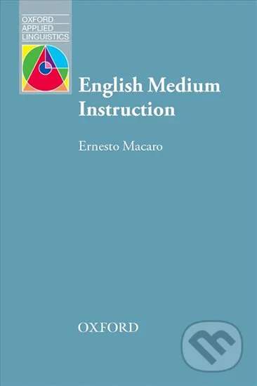 Ernesto Macaro - Oxford Applied Linguistics: English Medium Instruction