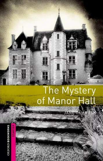 Library Starter - The Mystery of Manor Hall with Audio Mp3 Pack - Jane Cammack