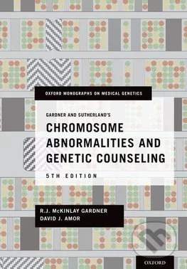 R.J. McKinlay Gardner, David J. Amor - Chromosome Abnormalities and Genetic Counseling