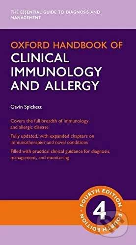 Gavin Spickett - Oxford Handbook of Clinical Immunology and Allergy
