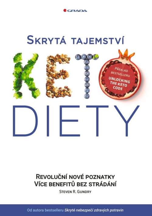 Gundry Steven R. - Skrytá tajemství keto diety