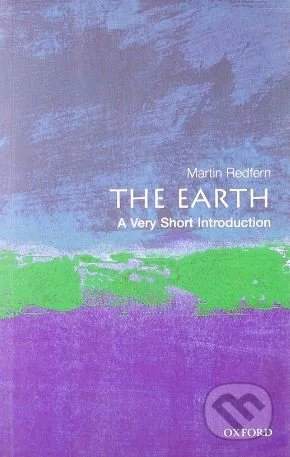 Martin Redfern - The Earth: A Very Short Introduction