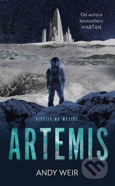 Andy Weir - Artemis