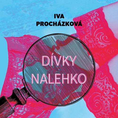 Iva Procházková - Dívky nalehko CDmp3 Čte Jan Kolařík