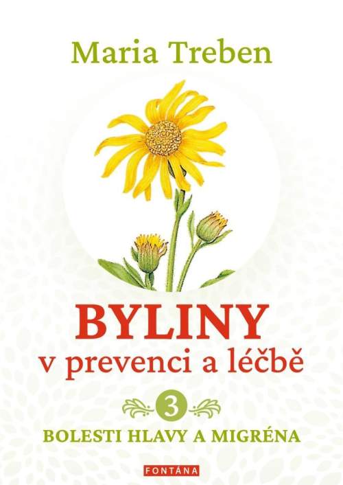 Maria Treben - Byliny v prevenci a léčbě 3.