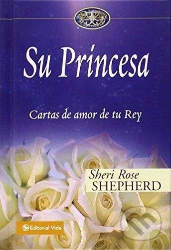 Sheri Rose Shepherd - Su Princesa
