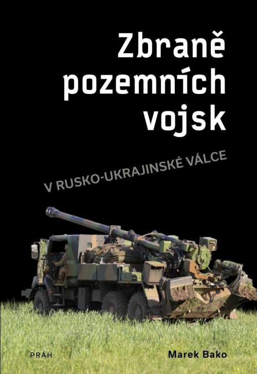 Marek Bako - Zbraně pozemních vojsk v rusko-ukrajinské válce