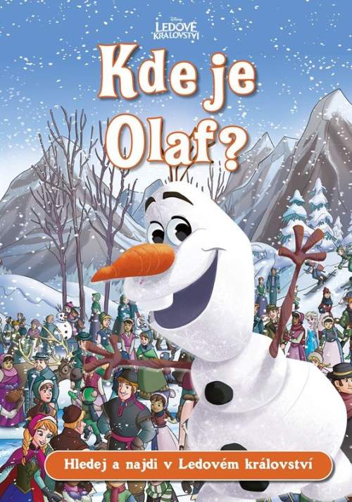 Ledové království Kde je Olaf?