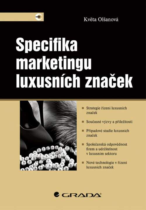 Květa Olšanová - Specifika marketingu luxusních značek