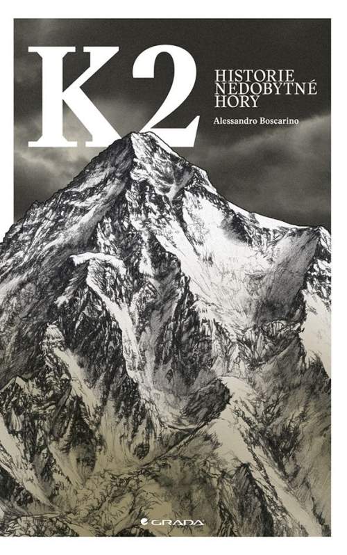 Alessandro Boscarino - K2: Historie nedobytné hory