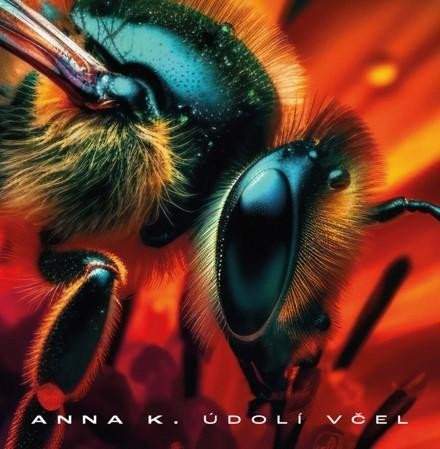 Anna K – Údolí včel CD