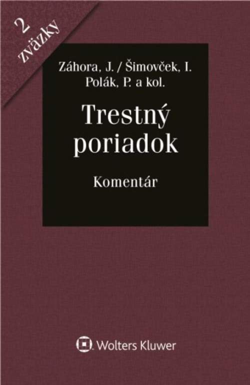 Jozef Záhora, Ivan Šimovček, Peter Polák - Trestný poriadok