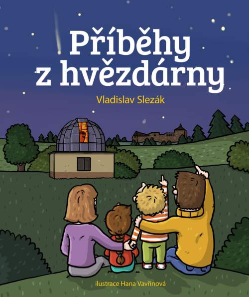 Vladislav Slezák - Příběhy z hvězdárny
