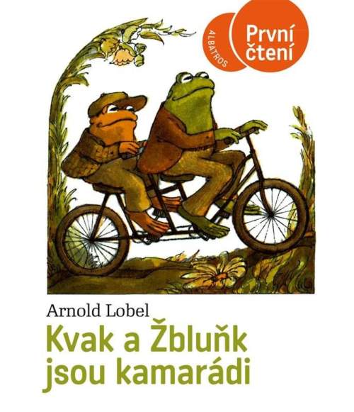 Arnold Lobel - Kvak a Žbluňk jsou kamarádi