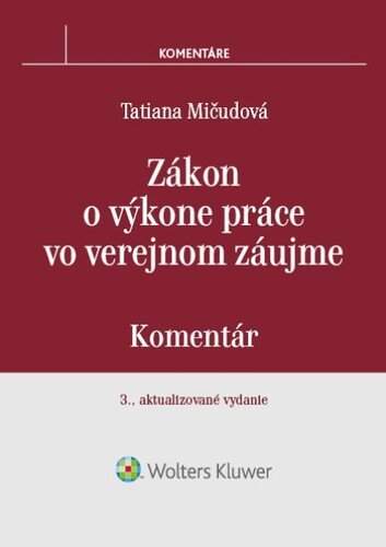 Tatiana Mičudová - Zákon o výkone práce vo verejnom záujme