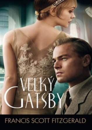 Velký Gatsby - Francis Scott Fitzgerald