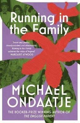 Running in the Family - Ondaatje Michael
