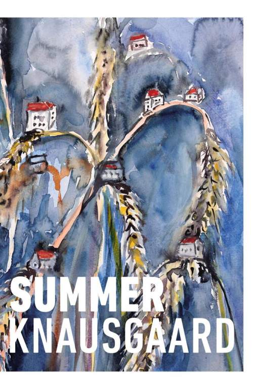 Summer - Karl Ove Knausgaard, Anselm Kiefer