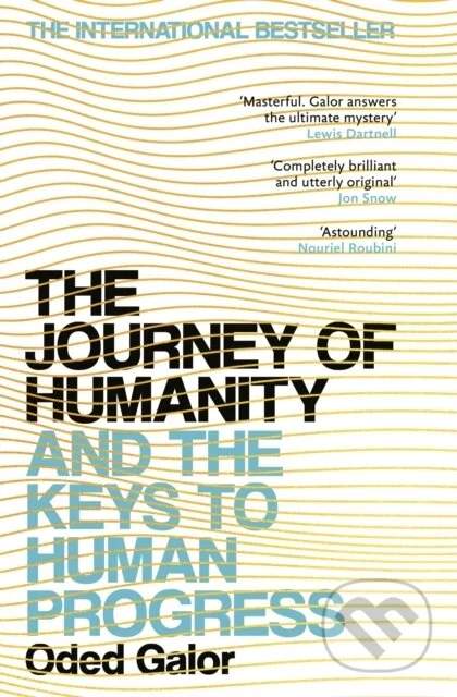The Journey of Humanity - Oded Galor
