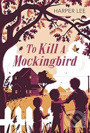 To kill a mockingbird - Harper Lee