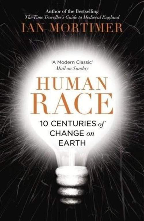 Human Race - Ian Mortimer