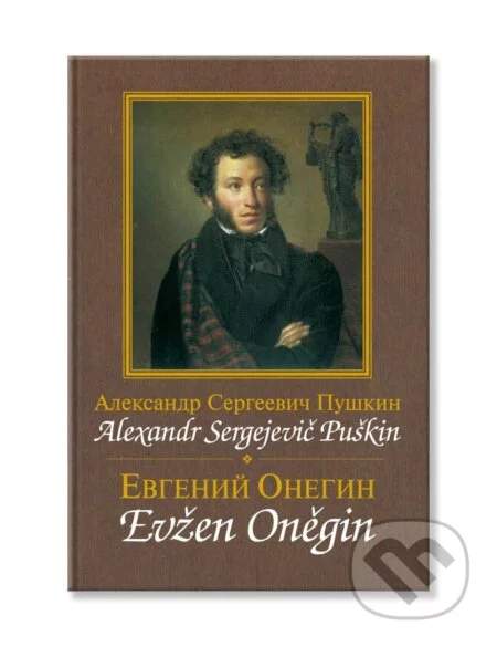 Evžen Oněgin / Jevgenij Onegin - Puškin Alexandr Sergejevič