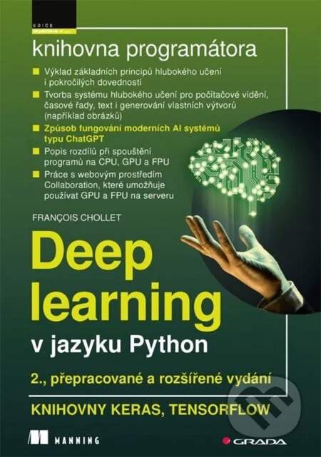 Deep learning v jazyku Python - 2., rozšířené vydání - François Chollet