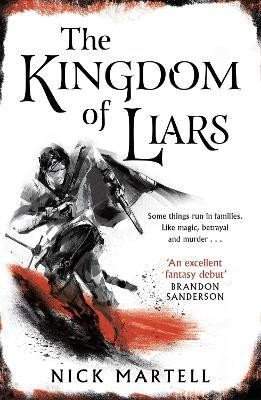 The Kingdom of Liars - Nick Martell