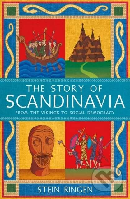 The Story of Scandinavia - Stein Ringen