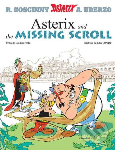 Asterix and The Missing Scroll - René Goscinny, Albert Uderzo
