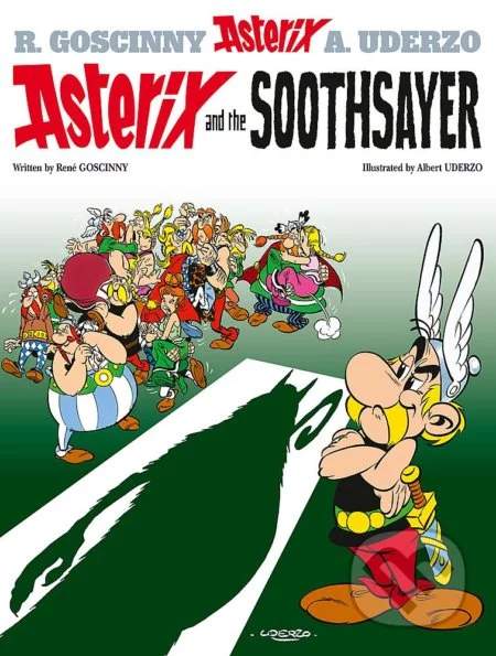 Asterix and the Soothsayer - René Goscinny, Albert Uderzo
