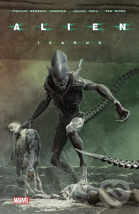 Alien Vol. 3: Icarus - Phillip Kennedy Johnson