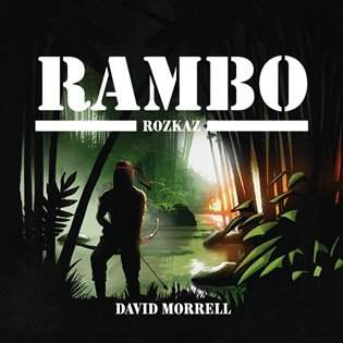 David Morrell - Rambo: Rozkaz CDmp3 Čte Jiří Schwarz