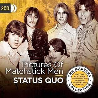 Pictures of Matchstick Men (The Masters Collections) Status Quo