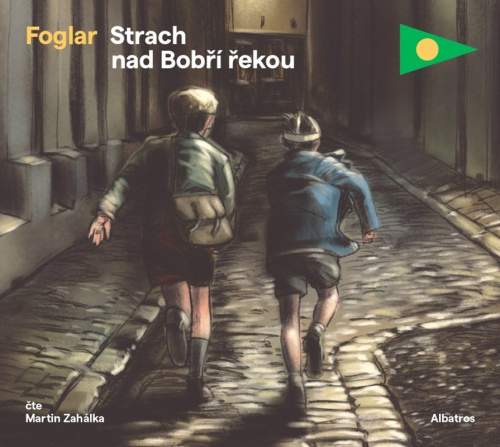 Albatros Strach nad Bobří řekou (audiokniha pro děti) - Jaroslav Foglar