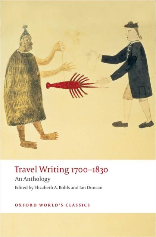 Oxford World´s Classics Travel Writing 1700-1830