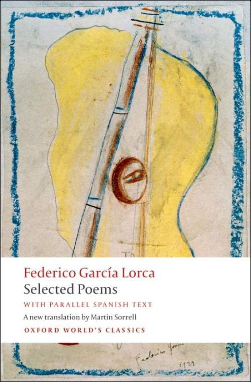 Oxford World´s Classics Selected Poems (with parallel Spanish text)