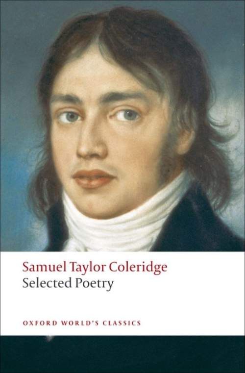 Oxford World´s Classics Selected Poetry ( Coleridge)