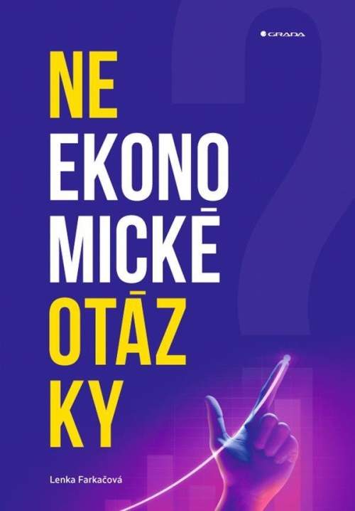 Lenka Farkačová - Neekonomické otázky