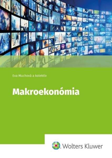 WOLTERS KLUWER Makroekonómia - Eva Muchová