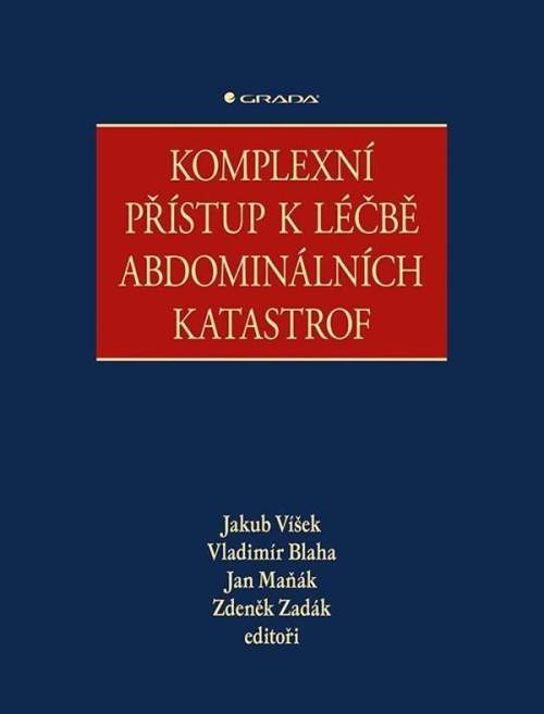 Jakub Víšek - Komplexní přístup k léčbě abdominálních katastrof