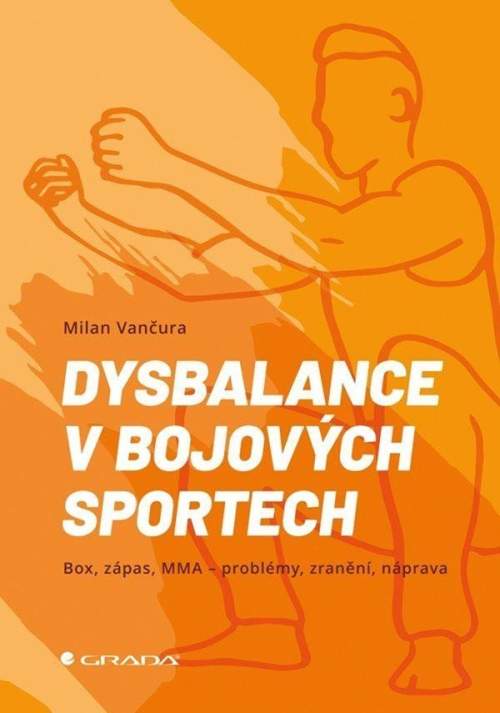 Milan Vančura - Dysbalance v bojových sportech