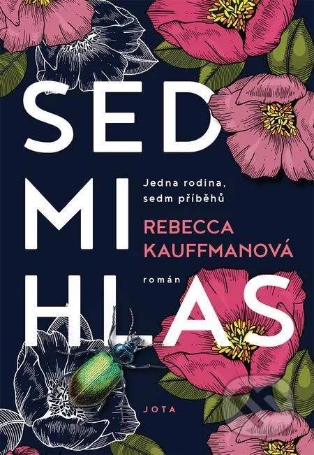 Rebecca Kauffmanová - Sedmihlas