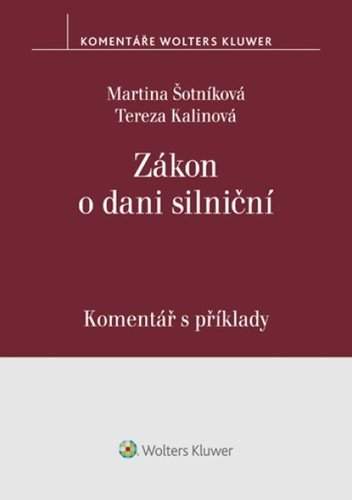 Zákon o dani silniční - Martina Šotníková, Tereza Kalinová