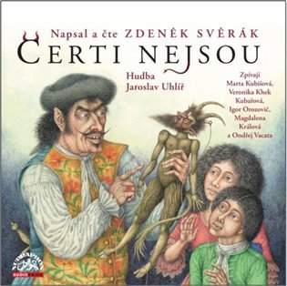 SUPRAPHON Čerti nejsou (CD) - Zdeněk Svěrák