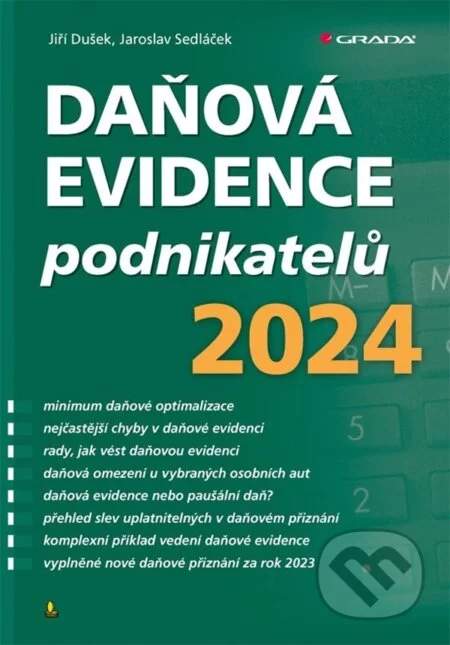 Jiří Dušek, Jaroslav Sedláček - Daňová evidence podnikatelů 2024