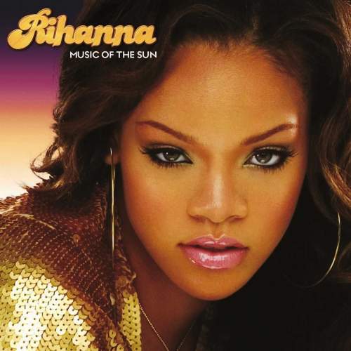 Rihanna - Music Of The Sun LP